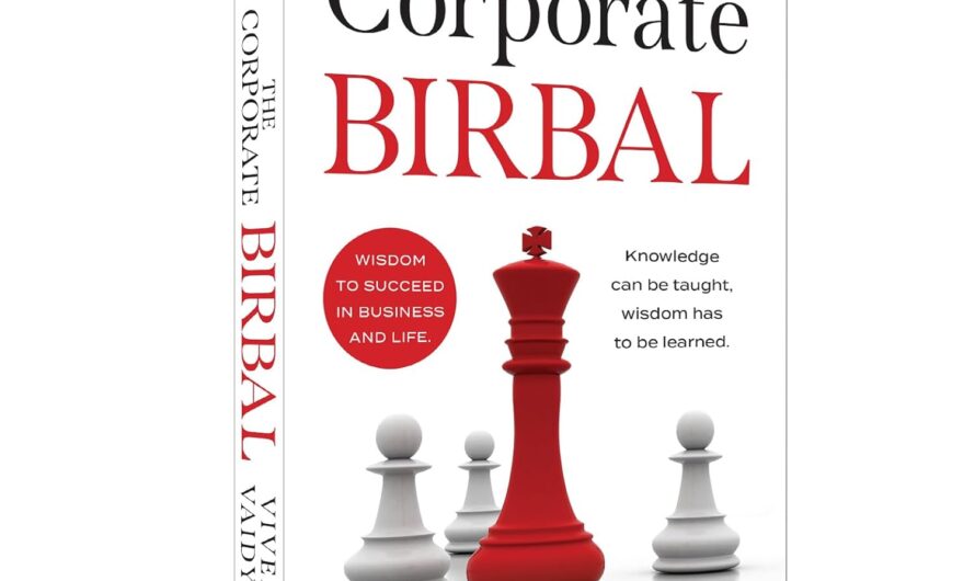 The Corporate Birbal by Vivek Vaidya Review | Smart Corporate Lessons for Success