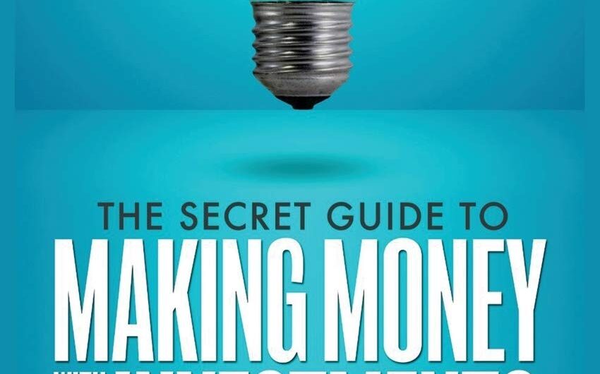 The Secret Guide to Making Money with Investments by Todd Williams | Smart Investing