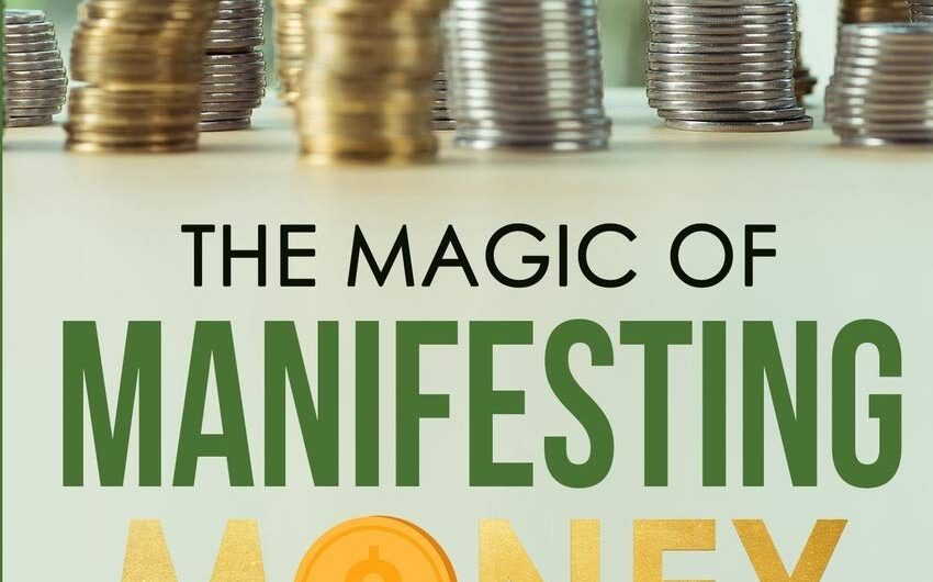 Manifesting Money Fast: 20 Advanced Techniques to Attract Wealth & Abundance